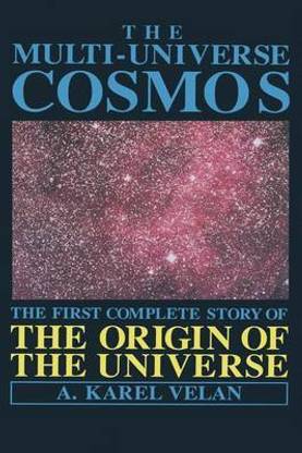 The Multi-universe Cosmos