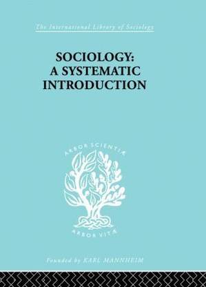 Sociology A Systematic Introduction