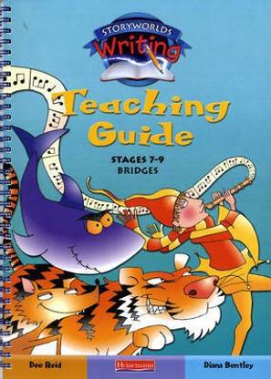 Storyworlds Writing: Stages 7-9 Teaching Guide