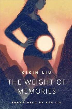The Weight of Memories