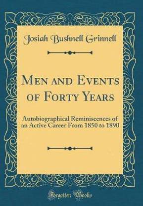 Men and Events of Forty Years