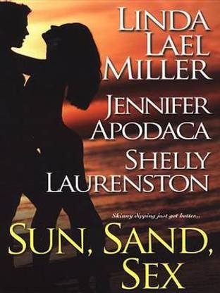 Sun, Sand, Sex