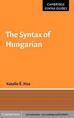 The Syntax of Hungarian