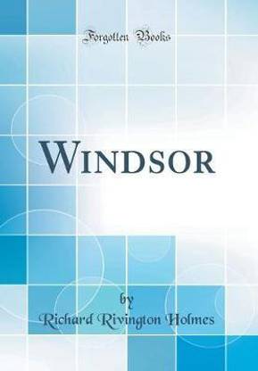 Windsor (Classic Reprint)