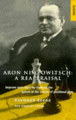 ARON NIMZOWITSCH A REAPPRAISAL