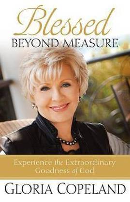 Blessed Beyond Measure