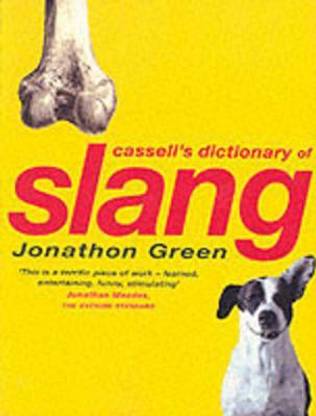 The Cassell Dictionary of Slang
