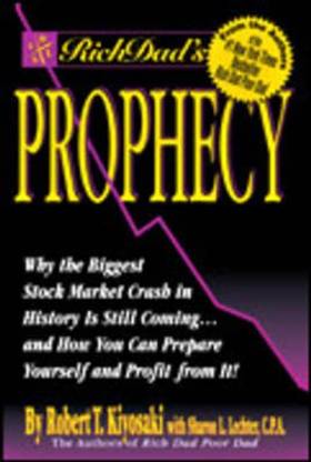 Rich Dad's Prophecy