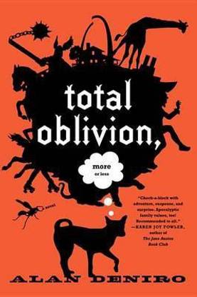 Total Oblivion, More or Less