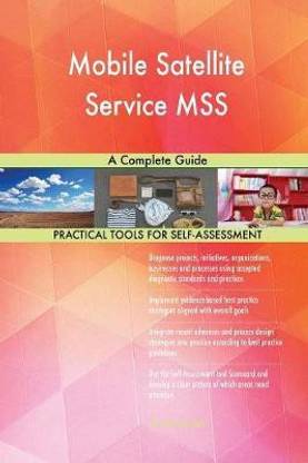 Mobile Satellite Service MSS A Complete Guide