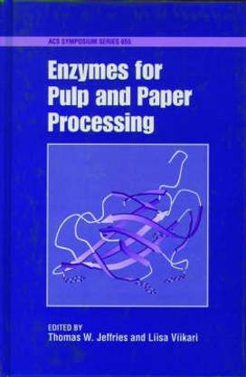 Enzymes for Pulp and Paper Processing