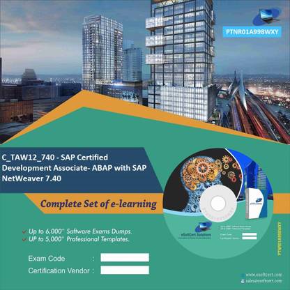 PTNR01A998WXY C_TAW12_740 - SAP Certified Development Associate- ABAP with SAP NetWeaver 7.40 Practice Exam E-Book Set