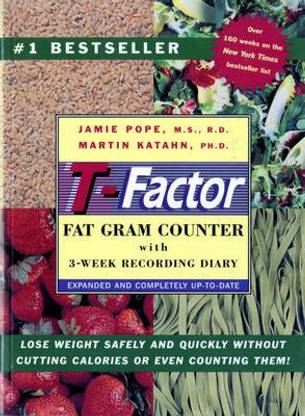The T-Factor Fat Gram Counter