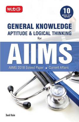 General Knowledge Aptitude and Logical Thinking for Aiims