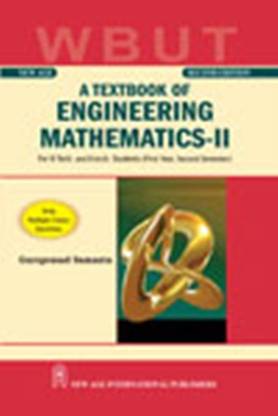 A Textbook of Engineering Mathematics II (WBUT)