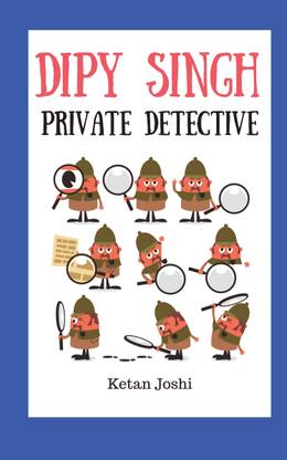 Dipy Singh - Private Detective