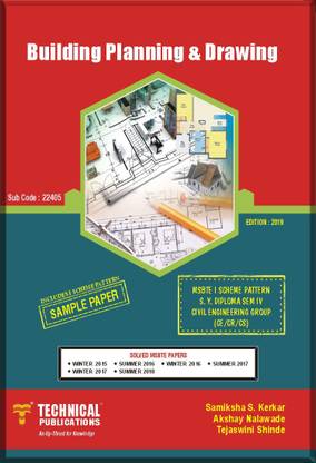 Building Planning and Drawing for MSBTE (I SCHEME PATTERN S.Y DIPLOMA SEM-IV CIVIL ENGG. GROUP)