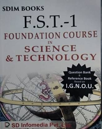 SDIM IGNOU FST-01 Foundation Course In Science & Technology