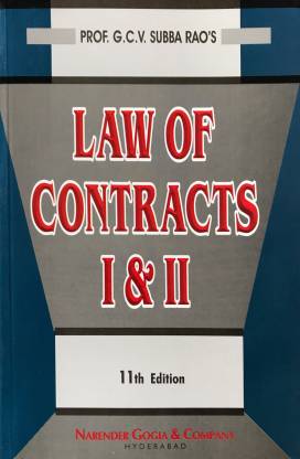 Law of Contract I & II -LLB Text Book - GCV Subba Rao - Reprinted 11 Edition