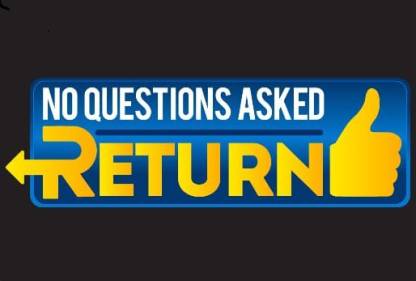 No Questions Asked Return