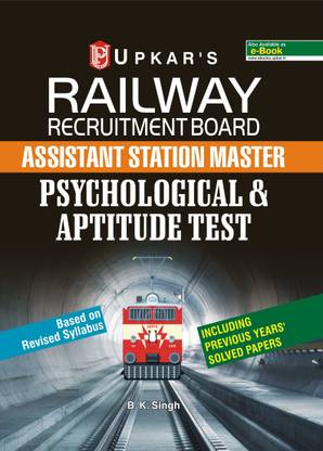 Railway Recruitment Board Assistant Station Master Psychological and Aptitude Test
