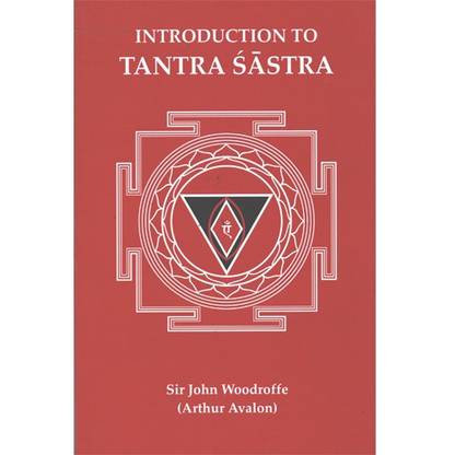 Introduction to Tantra Sastra