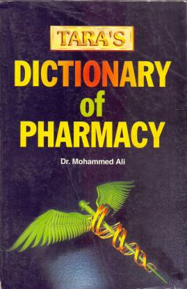 Tara's Dictionary Of Pharmacy