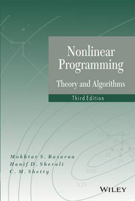 Nonlinear Programming: Theory and Algorithms, Third Edition