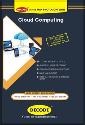 DECODE-Cloud Computing for SPPU (SEM-II IT) R-15