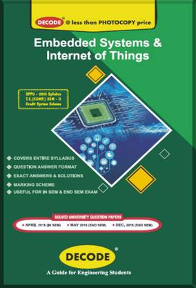 DECODE-Embedded Systems and Internet of Things for SPPU (SEM-II COMP) R-15