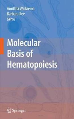 Molecular Basis of Hematopoiesis