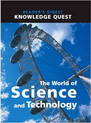 The World of Science and Technology