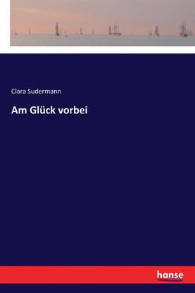 Am Gl?ck vorbei