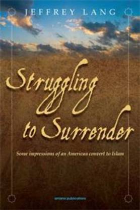 Struggling to Surrender