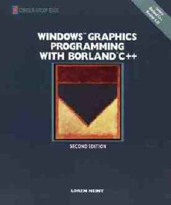 Windows Graphics Programming with Borland C++