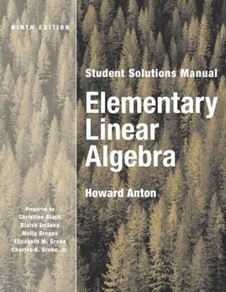 Elementary Linear Algebra: Student Solutions Manual