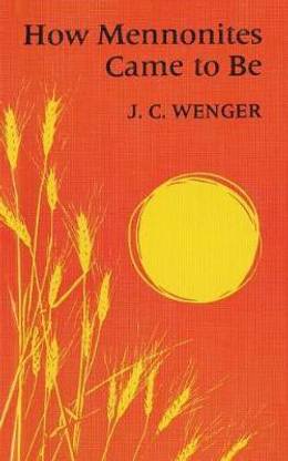 How Mennonites Came to be