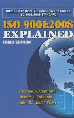 ISO 9001:2008 Explained