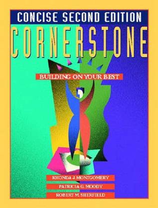 Cornerstone, Building on Your Best, Concise Second Edition 2nd Edition