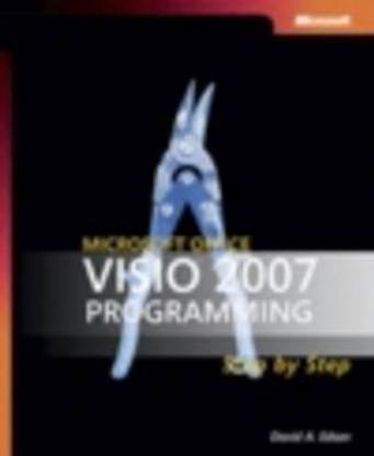 Microsoft Office Visio 2007 Programming Step-by-step