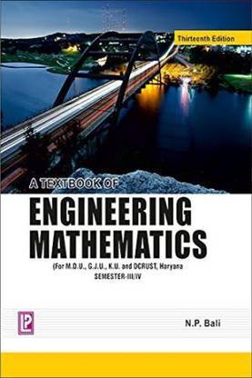 A Textbook of Engineering Mathematics Sem III (M. D. U, K. U. ,G. J. U. , Haryana)