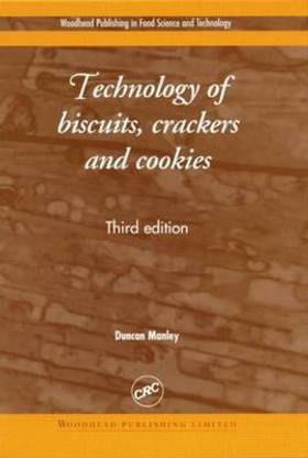 Technology of Biscuits, Crackers, and Cookies, Third Edition