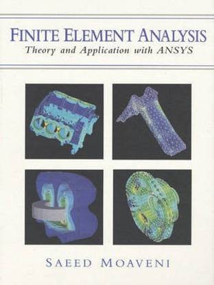 Finite Element Analysis 1st Edition