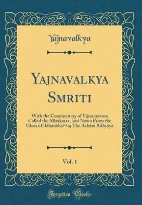 Yajnavalkya Smriti, Vol. 1