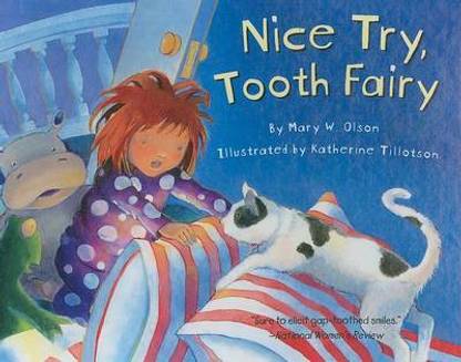 Nice Try, Tooth Fairy
