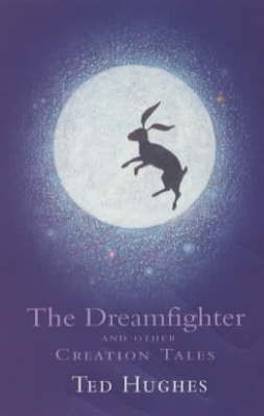 The Dreamfighter and Other Creation Tales