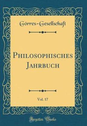 Philosophisches Jahrbuch, Vol. 17 (Classic Reprint)