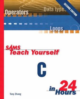 Sams Teach Yourself C in 24 Hours