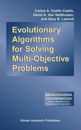 Evolutionary Algorithms for Solving Multi-objective Problems