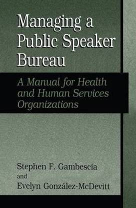 Managing a Public Speaker Bureau